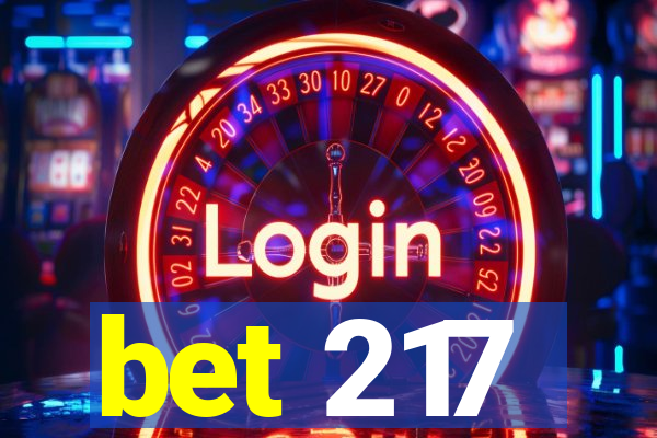 bet 217